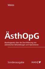 Cover-Bild ÄsthOpG Bundesgesetz über d. Durchführung von ästhetischen Behandlungen und Operationen