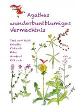 Cover-Bild Agathes wunderbuntblumiges Vermächtnis