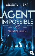 Cover-Bild AGENT IMPOSSIBLE - Operation Mumbai