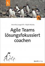 Cover-Bild Agile Teams lösungsfokussiert coachen