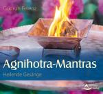 Cover-Bild Agnihotra Mantras - Heilende Gesänge