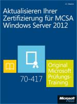 Cover-Bild Aktualisieren Ihrer Zertifizierung für MCSA Windows Server 2012