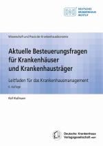 Cover-Bild Aktuelle Besteuerungsfragen für Krankenhäuser und Krankenhausträger