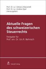 Cover-Bild Aktuelle Fragen des schweizerischen Steuerrechts