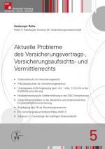 Cover-Bild Aktuelle Probleme des Versicherungsvertrags-, Versicherungsaufsichts- und Vermittlerrechts