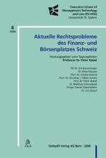 Cover-Bild Aktuelle Rechtsprobleme des Finanz- und Börsenplatzes Schweiz