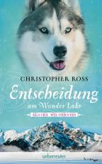 Cover-Bild Alaska Wilderness - Entscheidung am Wonder Lake