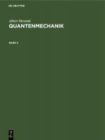 Cover-Bild Albert Messiah: Quantenmechanik / Albert Messiah: Quantenmechanik. Band 2