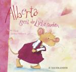Cover-Bild Alberta geht die Liebe suchen