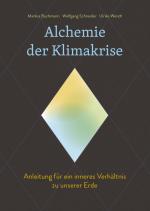 Cover-Bild Alchemie der Klimakrise