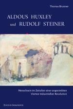 Cover-Bild Aldous Huxley und Rudolf Steiner