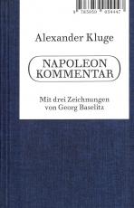 Cover-Bild Alexander Kluge. Napoleon Kommentar
