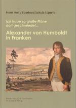 Cover-Bild Alexander von Humboldt in Franken