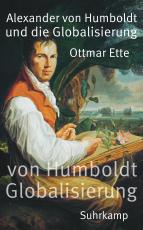 Cover-Bild Alexander von Humboldt und die Globalisierung