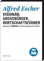 Cover-Bild Alfred Escher