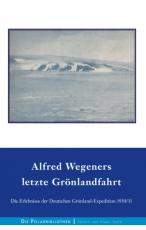 Cover-Bild Alfred Wegeners letzte Grönlandfahrt
