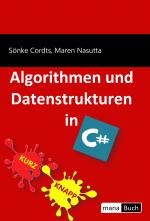 Cover-Bild Algorithmen und Datenstrukturen in C#