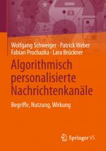 Cover-Bild Algorithmisch personalisierte Nachrichtenkanäle