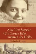 Cover-Bild Alice Herz-Sommer - "Ein Garten Eden inmitten der Hölle"