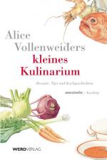 Cover-Bild Alice Vollenweiders Kleines Kulinarium