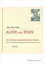 Cover-Bild Aline oder Wien in einem anderen Weltteile
