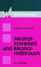 Cover-Bild Alkoholkrankheit und Alkoholmissbrauch