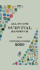 Cover-Bild All-in-One-Survival-Handbuch für Informatiker