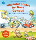 Cover-Bild Alle Autos stehen im Stau? Genau! Das lustige Buch vom Warten