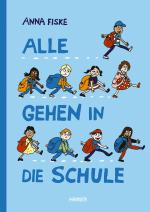 Cover-Bild Alle gehen in die Schule