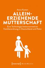 Cover-Bild Alleinerziehende Mutterschaft