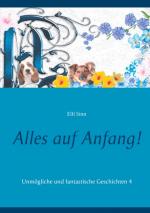 Cover-Bild Alles auf Anfang!