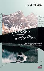 Cover-Bild Alles, außer Plan