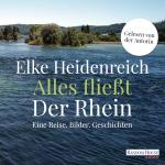 Cover-Bild Alles fließt: Der Rhein
