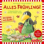 Cover-Bild Alles Frühling!: Alles Freunde!, Alles wächst!, Alles gefärbt! (Der kleine Rabe Socke)