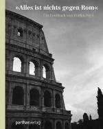Cover-Bild "Alles ist nicht gegen Rom"