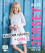 Cover-Bild Alles Jersey – Kleider nähen Girls