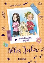 Cover-Bild Alles Jula (Band 4) - Beste Freundin, Ponyzoff!