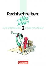 Cover-Bild Alles klar! - Deutsch - Sekundarstufe I - Bisherige Ausgabe / 7./8. Schuljahr - Rechtschreiben 2