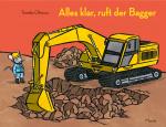 Cover-Bild Alles klar, ruft der Bagger