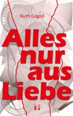 Cover-Bild Alles nur aus Liebe