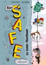 Cover-Bild Alles Safe. Ein Comic-Abenteuer