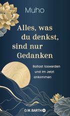 Cover-Bild Alles, was du denkst, sind nur Gedanken