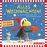 Cover-Bild Alles Weihnachten!: Alles Advent!, Alles gebacken!, Alles verschenkt! (Der kleine Rabe Socke)