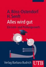 Cover-Bild Alles wird gut – Ein Lern- und Prüfungscoach