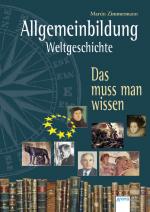 Cover-Bild Allgemeinbildung - Weltgeschichte