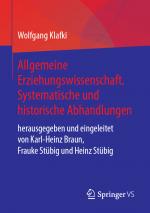 Cover-Bild Allgemeine Erziehungswissenschaft. Systematische und historische Abhandlungen