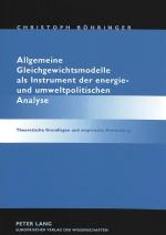 Cover-Bild Allgemeine Gleichgewichtsmodelle als Instrument der energie- und umweltpolitischen Analyse