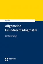 Cover-Bild Allgemeine Grundrechtsdogmatik