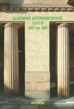 Cover-Bild Allgemeine Ortskrankenkasse Leipzig 1887-1997