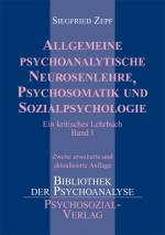 Cover-Bild Allgemeine psychoanalytische Neurosenlehre, Psychosomatik und Sozialpsychologie